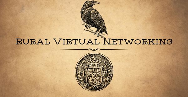 First Rural Virtual Networking Event Next Week!